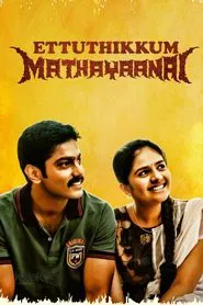 Ettuthikkum Madhayaanai movie poster