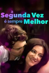 Poster do filme A Segunda Vez é Sempre Melhor