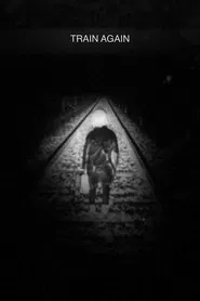 Train Again movie poster