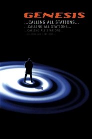 Genesis - Calling all Stations movie poster