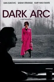 Dark Arc movie poster