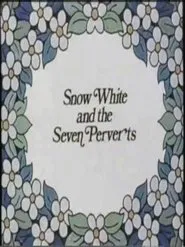 Snow White and the Seven Perverts movie poster