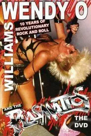 Wendy O. Williams and the Plasmatics - 10 Years of Revolutionary Rock and Roll movie poster