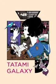 The Tatami Galaxy tv show poster