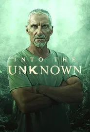 Into the Unknown tv show poster