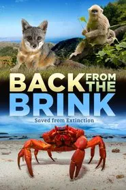 Back from the Brink: Saved from Extinction movie poster