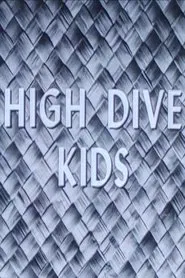 High Dive Kids movie poster