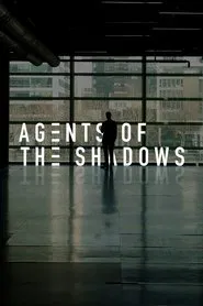 Agents of the Shadows movie poster