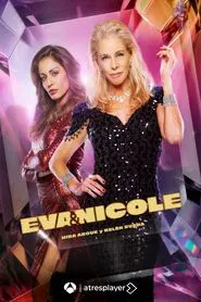 Eva & Nicole tv show poster