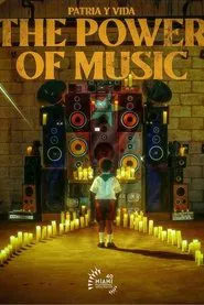 Patria y Vida: The Power of Music movie poster