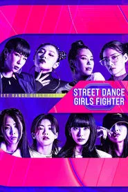 Street Dance Girls Fighter tv show poster