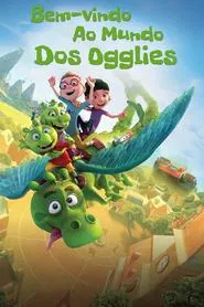 Poster do filme Bem-Vindo ao Mundo dos Ogglies