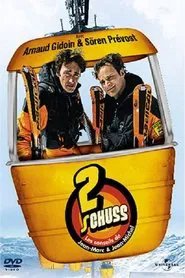 Poster da série 2 Schuss