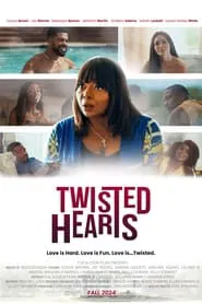 Poster do filme Twisted Hearts