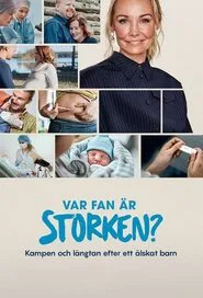 Var fan är storken? tv show poster