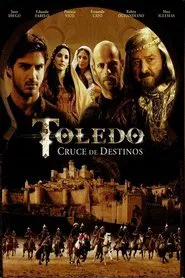Toledo, cruce de destinos tv show poster