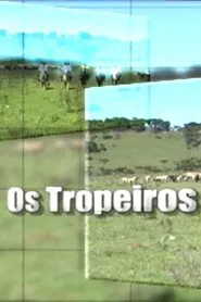 Poster do filme Os Tropeiros
