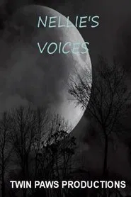Nellie's Voices movie poster