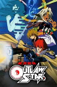 Outlaw Star tv show poster