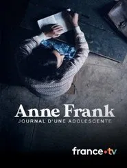 Anne Frank, journal d'une adolescente movie poster