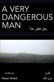 A Very Dangerous Man movie poster