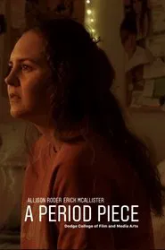 A Period Piece movie poster