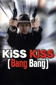 Kiss Kiss (Bang Bang) movie poster