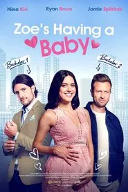 Zoe's Having a Baby movie poster