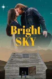 Bright Sky movie poster