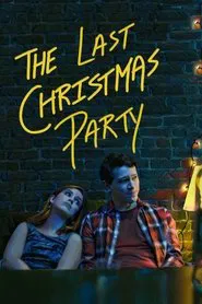 The Last Christmas Party movie poster