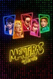 Mentiras, The Series tv show poster