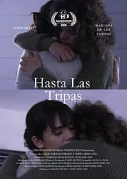 Hasta las tripas movie poster
