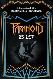 Paranoid: 25 Years movie poster