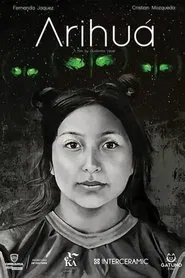 Arihuá movie poster