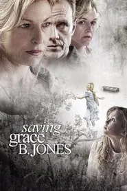 Saving Grace B. Jones movie poster