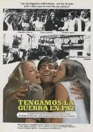 Tengamos la guerra en paz movie poster
