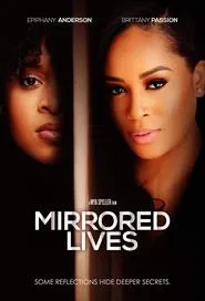 Mirrored Lives movie poster