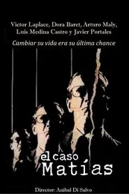 Poster do filme El caso Matías
