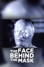 The Face Behind the Mask movie poster