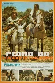 Pedro Bó, o Caçador de Cangaceiros movie poster