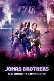 Jonas Brothers: The Concert Experience movie poster