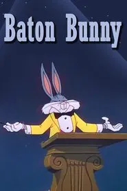 Baton Bunny movie poster