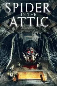 Spider in the Attic movie poster