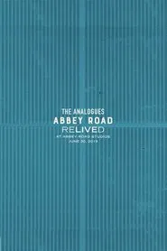 Poster do filme The Analogues: Abbey Road Relived