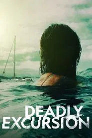 Deadly Excursion movie poster