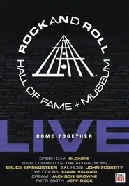 Rock and Roll Hall of Fame Live - Come Together movie poster