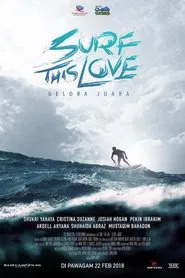 Surf This Love: Gelora Juara movie poster