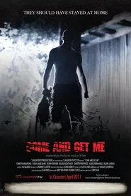 Come and Get Me movie poster