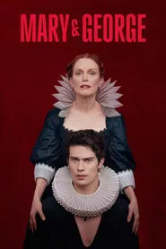 Mary & George tv show poster