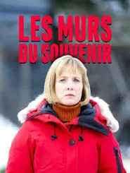 Les murs du souvenir movie poster